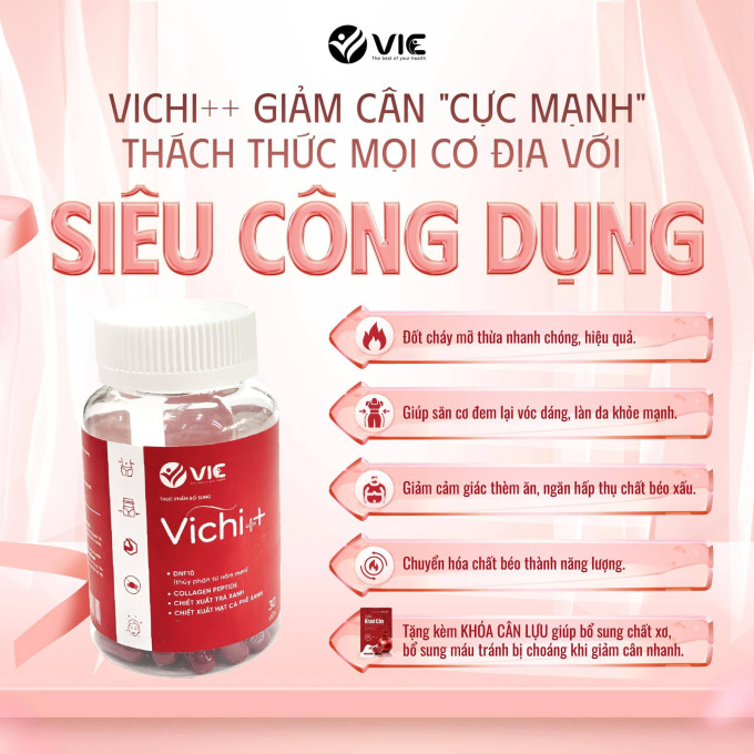 Viên Giảm Cân Vichi++ là bí quyết giảm cân hiệu quả, an toàn cho sức khỏe của bạn